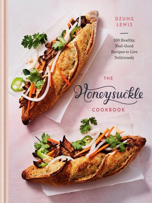 cover image of The Honeysuckle Cookbook